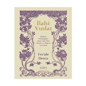 İlahi Vuslat - Feride Deniz