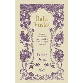 İlahi Vuslat - Feride Deniz
