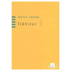İLAHILER 1 - MUTLU TORUN