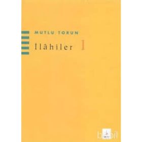 İLAHILER 1 - MUTLU TORUN