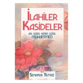 İLAHİLER KASIDELER - SENANUR YILMAZ