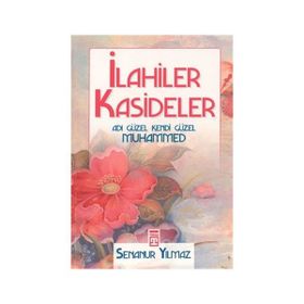 İLAHİLER KASIDELER - SENANUR YILMAZ