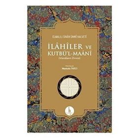 İlahiler ve Kutbül - Maani - Elmalılı Sinan Ümmi Halveti