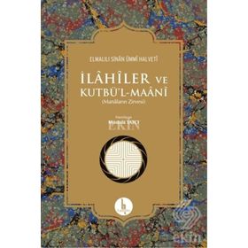 İlahiler ve Kutbül - Maani - Elmalılı Sinan Ümmi Halveti