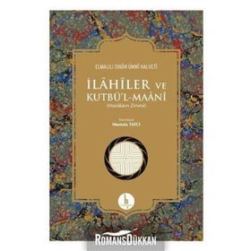 İlahiler ve Kutbül - Maani - Elmalılı Sinan Ümmi Halveti