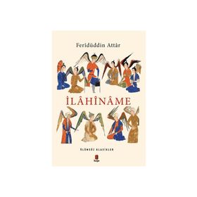 İlahiname - Feridüddin Atar