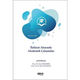 İlahiyat Alanında Akademik Çalışmalar Haziran 2023 Gece Kitağlığı