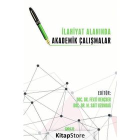 İlahiyat Alanında Akademik Çalışmalar - Kolektif