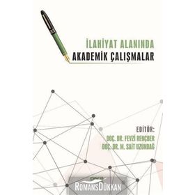 İlahiyat Alanında Akademik Çalışmalar - Kolektif