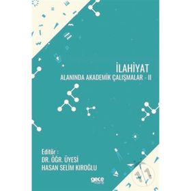 İlahiyat Alanında Akademik Çalışmalar - Kolektif