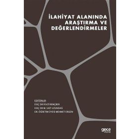 İlahiyat Alanında Araştırma ve Değerlendirmeler - Emine Öztürk