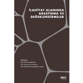 İlahiyat Alanında Araştırma ve Değerlendirmeler - Emine Öztürk