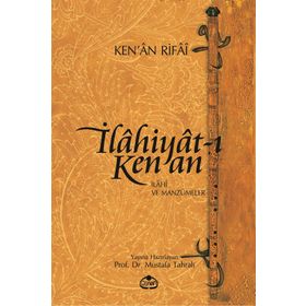 İLAHIYAT-I KEN'AN İLAHI VE MANZUMELER - KENAN RIFAI