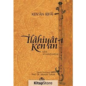 İLAHIYAT-I KEN'AN İLAHI VE MANZUMELER - KENAN RIFAI