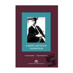 İlahiyat'ı Ken'an'dan Yeni Besteler - Cemil Altınbilek