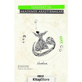 İlahiyatta Akademik Araştırmalar - Kolektif