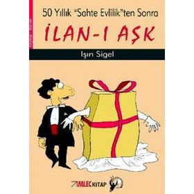 İLAN-I AŞK - IŞIN SIGEL
