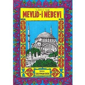 İlaveli Tam Mevlid-i Nebevi - Süleyman Dede