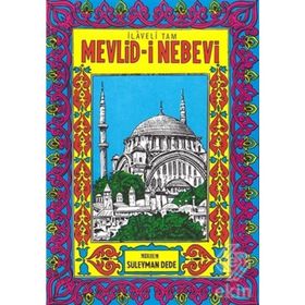 İlaveli Tam Mevlid-i Nebevi - Süleyman Dede