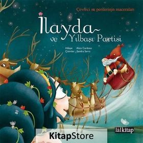 İlayda ve Yılbaşı Partisi - Alice Cardoso