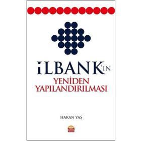 İlbankın Yeniden Yapılandırılması Nobel Bilimsel Eserler