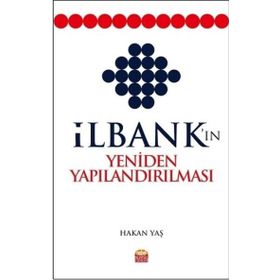 İlbankın Yeniden Yapılandırılması Nobel Bilimsel Eserler