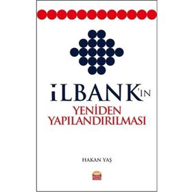 İlbankın Yeniden Yapılandırılması Nobel Bilimsel Eserler