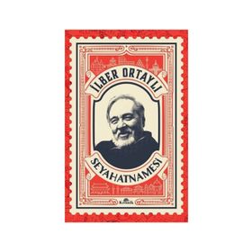 İlber Ortaylı Seyahatnamesi Kartpostal Hediyeli - İlber Ortaylı