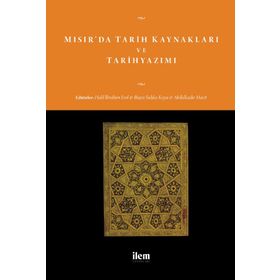 İlem Yayınları Mısır'da Tarih Kaynakları ve Tarihyazımı