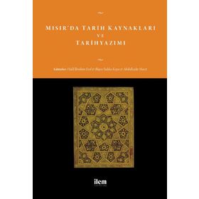 İlem Yayınları Mısır'da Tarih Kaynakları ve Tarihyazımı