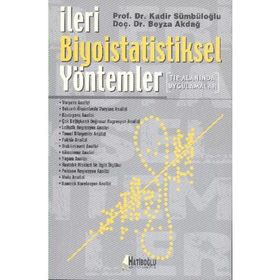 İLERI BIYOISTATISTIKSEL YÖNTEMLER - KADIR SÜMBÜLOĞLU