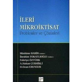 İleri Mikroiktisat - Müslüme Narin İbrahim Tokatlıoğlu