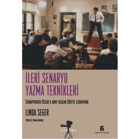İleri Senaryo Yazma Teknikleri - Linda Seger