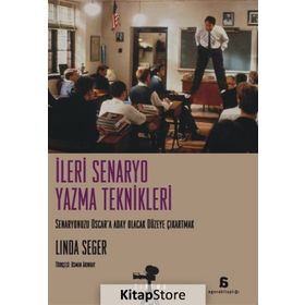 İleri Senaryo Yazma Teknikleri - Linda Seger
