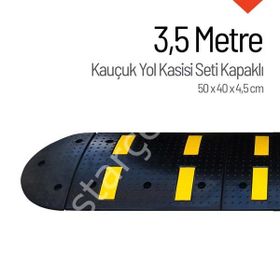 İleri Trafik 3,5 m Kauçuk Hız Kesici Set Kapaklı Yol Kasisi