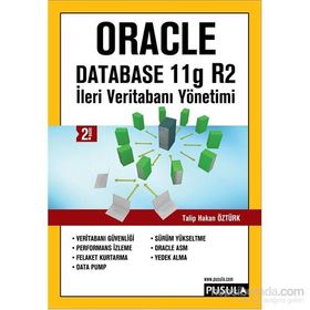 İLERİ VERİTABANI YÖNETİMİ-ORACLE DATABASE11 G R2 - TALIP HAKAN ÖZTÜRK