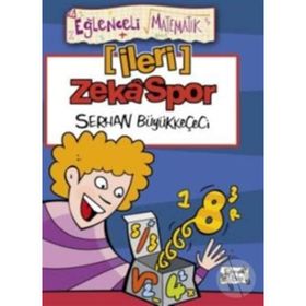İLERİ ZEKA SPOR EĞLENCELİ BILGI - SERHAN BÜYÜKKEÇECİ