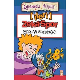 İLERİ ZEKA SPOR EĞLENCELİ BILGI - SERHAN BÜYÜKKEÇECİ