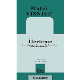 İlerleme - Matei Visniec