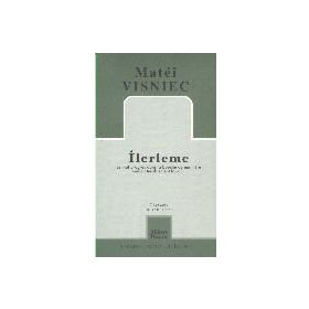 İlerleme - Matei Visniec