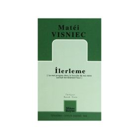 İlerleme - Matei Visniec