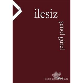 İlesiz - Şenol Gürel