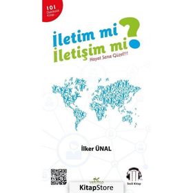İletim mi? İletişim - İlker Ünal