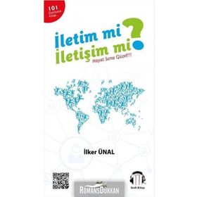 İletim mi? İletişim - İlker Ünal