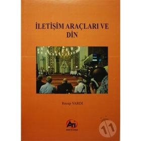 İletişim Araçları ve Din - Recep Vardi