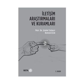 İLETİŞİM ARAŞTIRMALARI VE KURAMLARI - ŞERMİN TEKINALP;RUHDAN UZUN