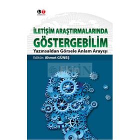 İletişim Araştırmalarında Göstergebilim - Ahmet M. Güneş