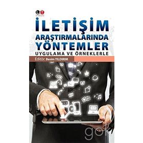 İletişim Araştırmalarında Yöntemler - Besim Yıldırım