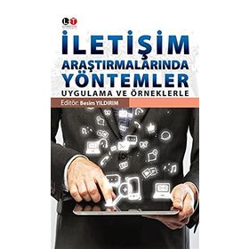 İletişim Araştırmalarında Yöntemler - Besim Yıldırım
