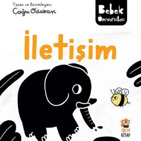 İletişim Bebek Üniversitesi Çağrı Odabaşı-Sincap Kitap Yayınları